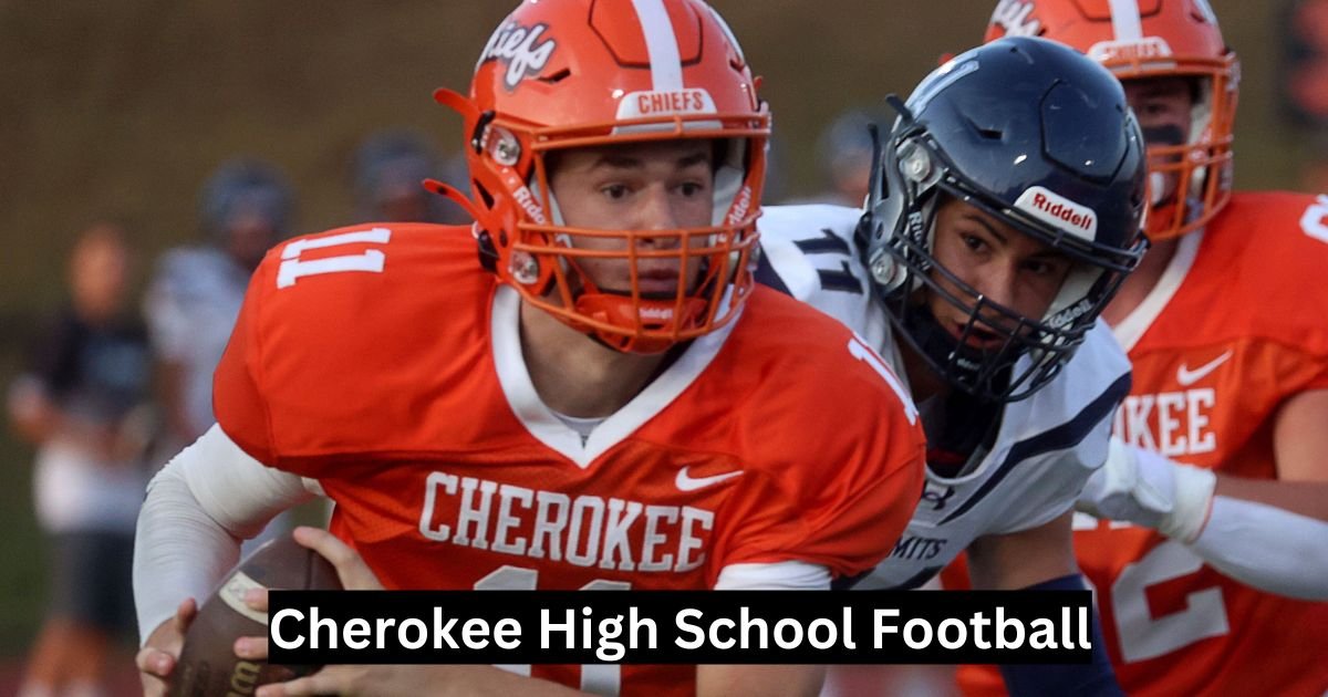 Cherokee High School Football