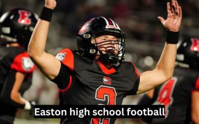 Easton high school football