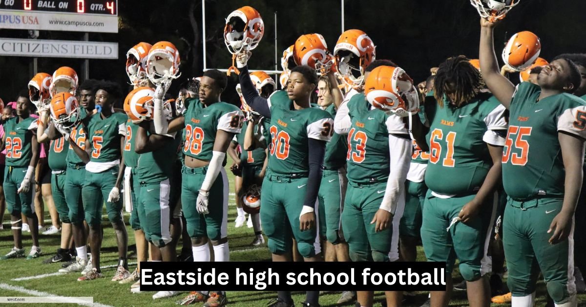 eastside high school football