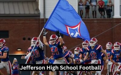 Jefferson High School Football: A Legacy of Excellence Jefferson High School Football