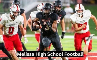 Melissa High School Football: A Texas Powerhouse Rising to Glory Melissa High School Football