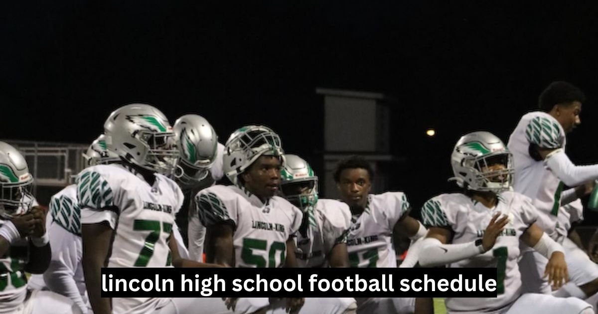 lincoln high school football schedule