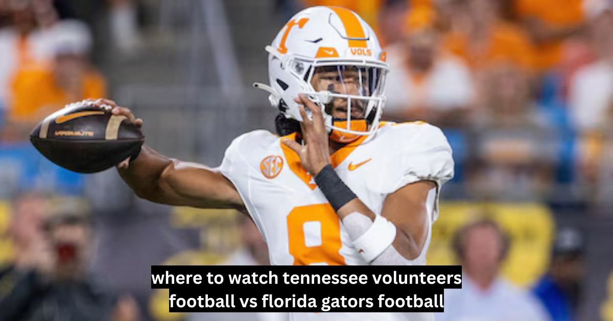 where to watch tennessee volunteers football vs florida gators football