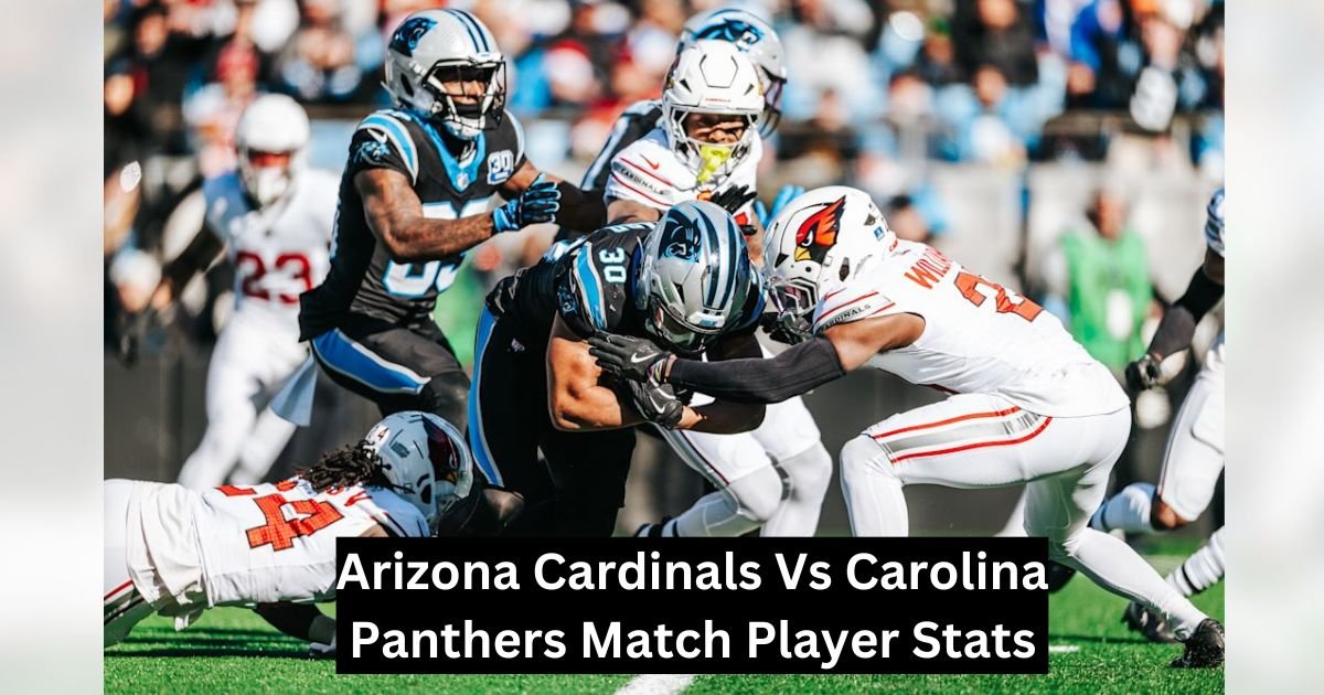 Arizona Cardinals Vs Carolina Panthers Match Player Stats