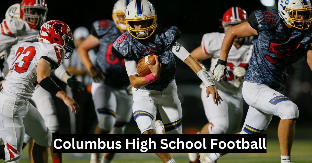 Columbus High School Football