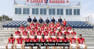 Lamar High School Football
