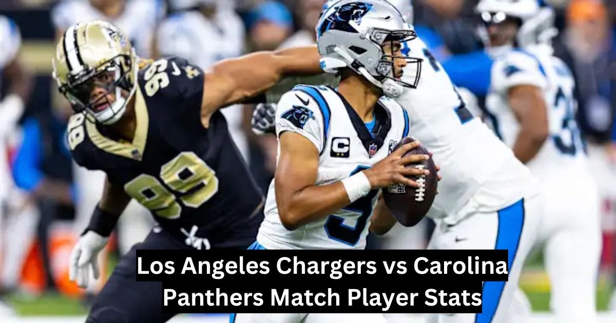 Los Angeles Chargers vs Carolina Panthers Match Player Stats