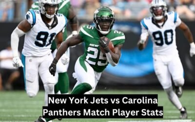 New York Jets vs Carolina Panthers Match Player Stats New York Jets vs Carolina Panthers Match Player Stats