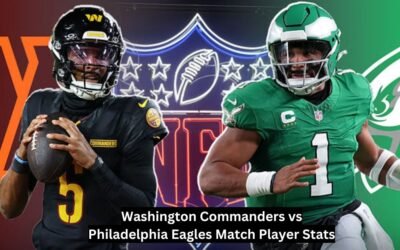 Washington Commanders vs Philadelphia Eagles Match Player Stats: Key Insights” Washington Commanders vs Philadelphia Eagles Match Player Stats